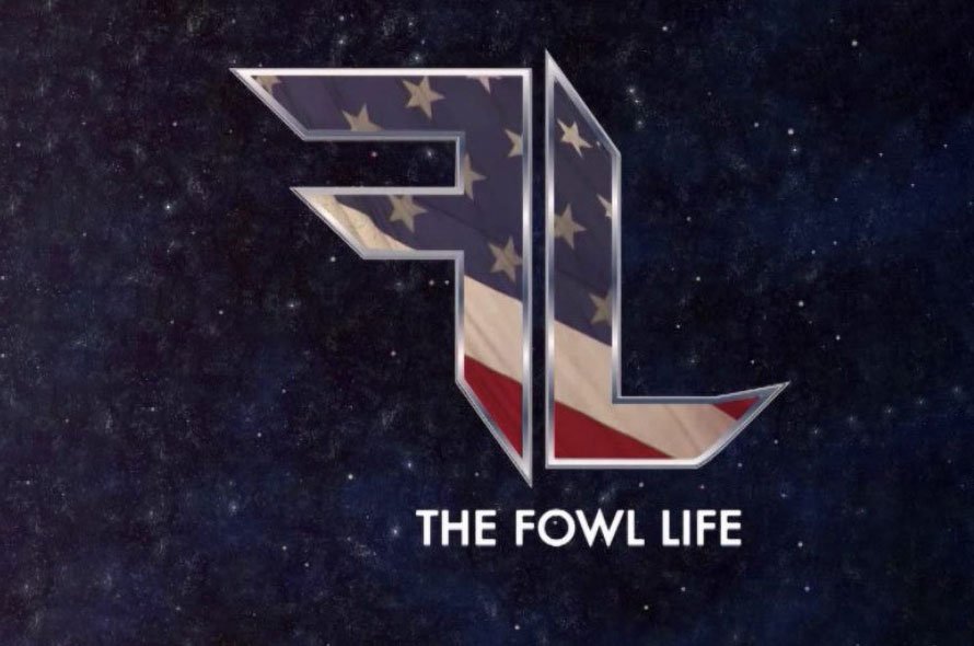 the Fowl Life